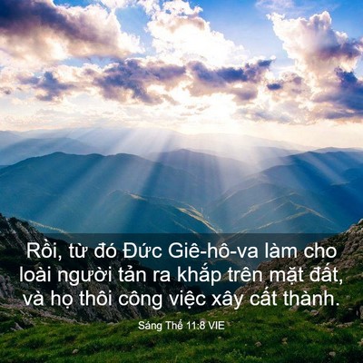 Picture 03 - Sáng Thế 11:8 VIE - Rồi, từ đó Đức Giê-hô-va làm cho - Bible Verse Picture