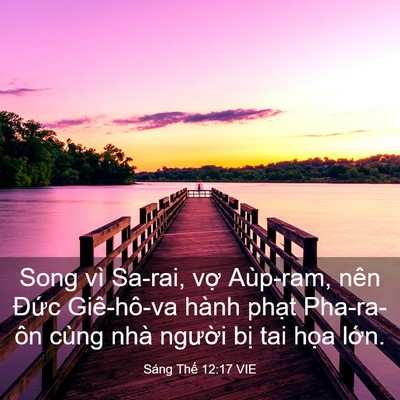 Picture 03 - Sáng Thế 12:17 VIE - Song vì Sa-rai, vợ Aùp-ram, nên Đức - Bible Verse Picture