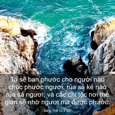 Picture 03 - Sáng Thế 12:3 VIE - Ta sẽ ban phước cho người nào chúc - Bible Verse Picture