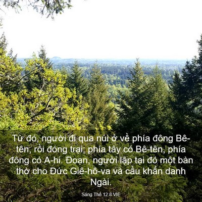 Picture 03 - Sáng Thế 12:8 VIE - Từ đó, người đi qua núi ở về phía - Bible Verse Picture