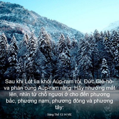 Picture 03 - Sáng Thế 13:14 VIE - Sau khi Lót lìa khỏi Aùp-ram rồi, Đức - Bible Verse Picture