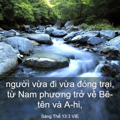 Picture 03 - Sáng Thế 13:3 VIE - người vừa đi vừa đóng trại, từ Nam - Bible Verse Picture