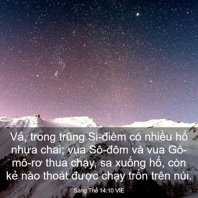 Picture 03 - Sáng Thế 14:10 VIE - Vả, trong trũng Si-điêm có nhiều hố - Bible Verse Picture