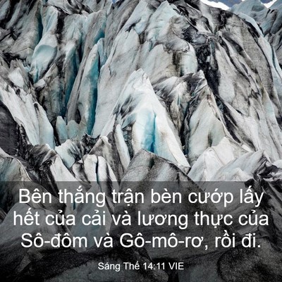 Picture 03 - Sáng Thế 14:11 VIE - Bên thắng trận bèn cướp lấy hết - Bible Verse Picture