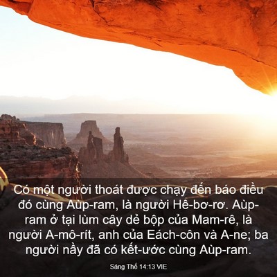 Picture 03 - Sáng Thế 14:13 VIE - Có một người thoát được chạy đến - Bible Verse Picture