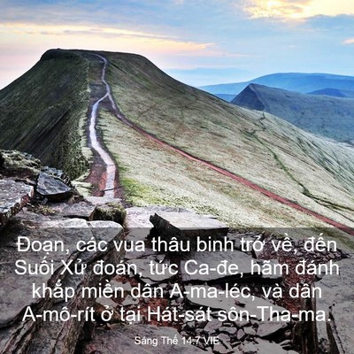 Picture 03 - Sáng Thế 14:7 VIE - Đoạn, các vua thâu binh trở về, đến - Bible Verse Picture