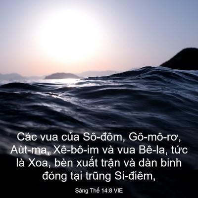 Picture 03 - Sáng Thế 14:8 VIE - Các vua của Sô-đôm, Gô-mô-rơ, Aùt-ma, - Bible Verse Picture