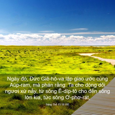 Picture 03 - Sáng Thế 15:18 VIE - Ngày đó, Đức Giê-hô-va lập giao ước - Bible Verse Picture