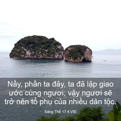 Picture 03 - Sáng Thế 17:4 VIE - Nầy, phần ta đây, ta đã lập giao ước - Bible Verse Picture
