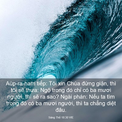 Picture 03 - Sáng Thế 18:30 VIE - Aùp-ra-ham tiếp: Tôi xin Chúa đừng - Bible Verse Picture