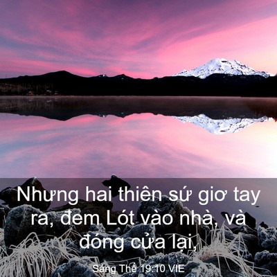 Picture 03 - Sáng Thế 19:10 VIE - Nhưng hai thiên sứ giơ tay ra, đem Lót - Bible Verse Picture