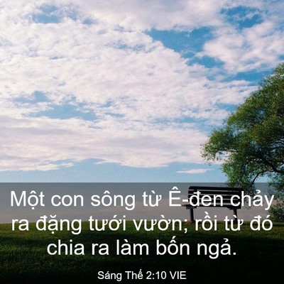 Picture 03 - Sáng Thế 2:10 VIE - Một con sông từ Ê-đen chảy ra đặng - Bible Verse Picture