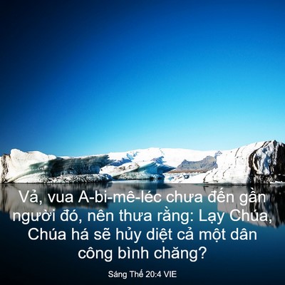Picture 03 - Sáng Thế 20:4 VIE - Vả, vua A-bi-mê-léc chưa đến gần - Bible Verse Picture
