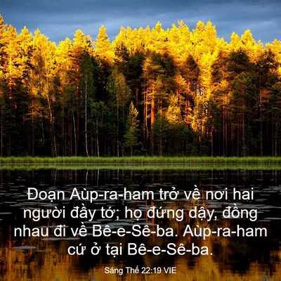 Picture 03 - Sáng Thế 22:19 VIE - Đoạn Aùp-ra-ham trở về nơi hai người - Bible Verse Picture