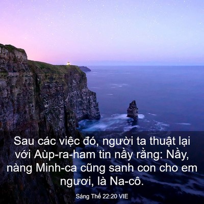 Picture 03 - Sáng Thế 22:20 VIE - Sau các việc đó, người ta thuật lại - Bible Verse Picture