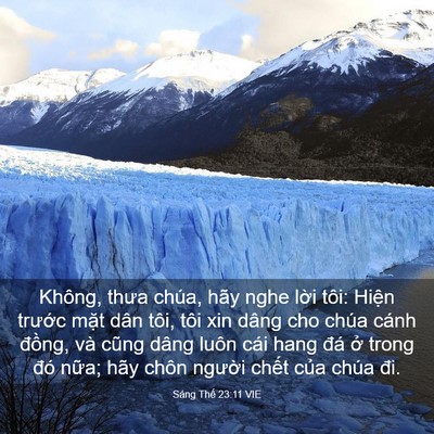 Picture 03 - Sáng Thế 23:11 VIE - Không, thưa chúa, hãy nghe lời tôi: Hiện - Bible Verse Picture