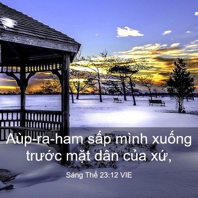 Picture 03 - Sáng Thế 23:12 VIE - Aùp-ra-ham sấp mình xuống trước mặt - Bible Verse Picture