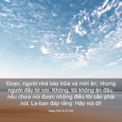 Picture 03 - Sáng Thế 24:33 VIE - Đoạn, người nhà bày bữa và mời ăn; - Bible Verse Picture