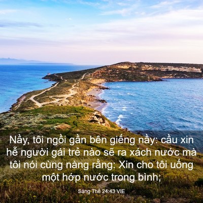 Picture 03 - Sáng Thế 24:43 VIE - Nầy, tôi ngồi gần bên giếng nầy: - Bible Verse Picture