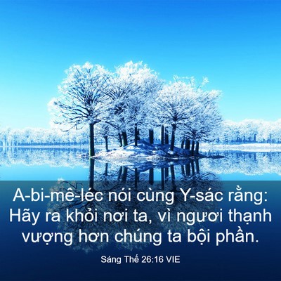 Picture 03 - Sáng Thế 26:16 VIE - A-bi-mê-léc nói cùng Y-sác rằng: Hãy ra - Bible Verse Picture