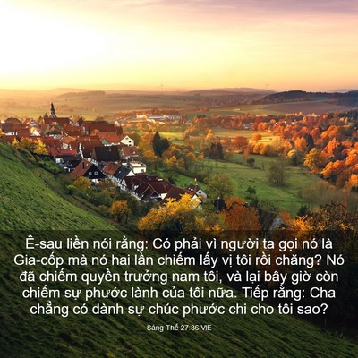 Picture 03 - Sáng Thế 27:36 VIE - Ê-sau liền nói rằng: Có phải vì - Bible Verse Picture