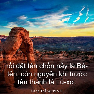 Picture 03 - Sáng Thế 28:19 VIE - rồi đặt tên chốn nầy là Bê-tên; còn - Bible Verse Picture