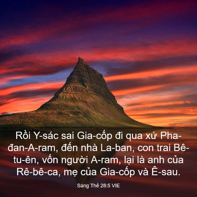 Picture 03 - Sáng Thế 28:5 VIE - Rồi Y-sác sai Gia-cốp đi qua xứ - Bible Verse Picture