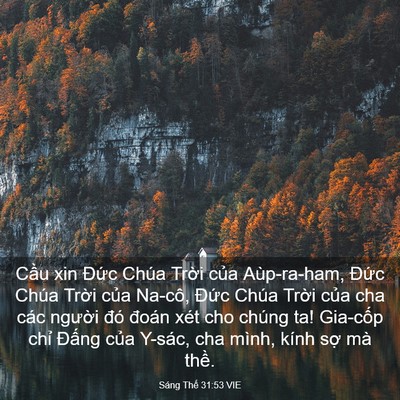 Picture 03 - Sáng Thế 31:53 VIE - Cầu xin Đức Chúa Trời của Aùp-ra-ham, - Bible Verse Picture