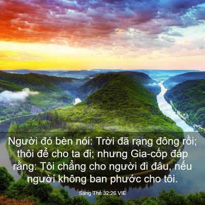 Picture 03 - Sáng Thế 32:26 VIE - Người đó bèn nói: Trời đã rạng - Bible Verse Picture
