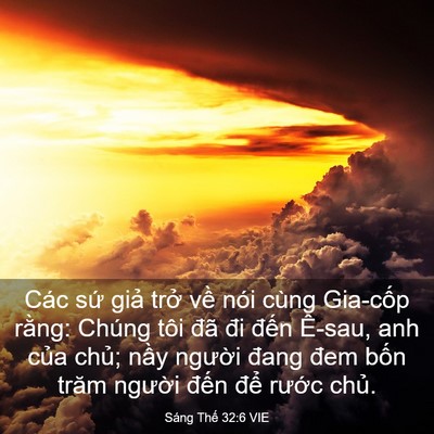 Picture 03 - Sáng Thế 32:6 VIE - Các sứ giả trở về nói cùng Gia-cốp - Bible Verse Picture