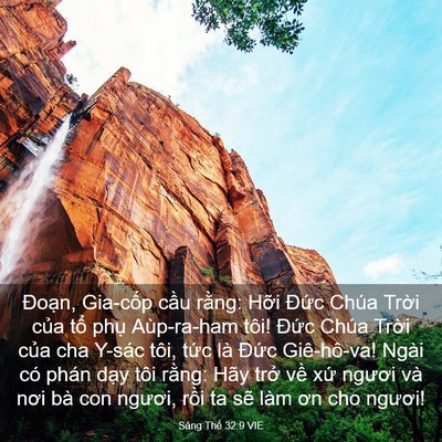 Picture 03 - Sáng Thế 32:9 VIE - Đoạn, Gia-cốp cầu rằng: Hỡi Đức - Bible Verse Picture