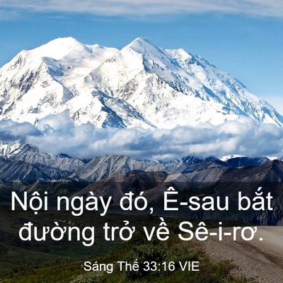 Picture 03 - Sáng Thế 33:16 VIE - Nội ngày đó, Ê-sau bắt đường trở - Bible Verse Picture
