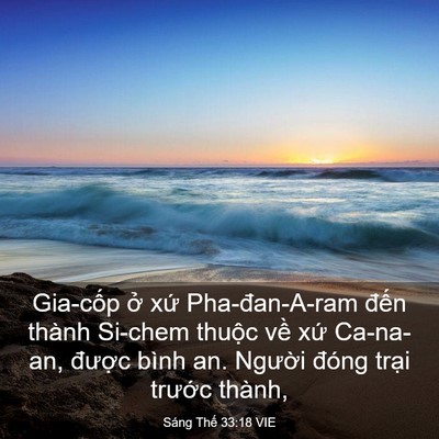 Picture 03 - Sáng Thế 33:18 VIE - Gia-cốp ở xứ Pha-đan-A-ram đến thành - Bible Verse Picture