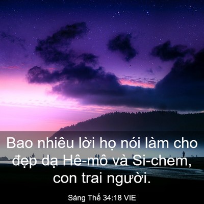 Picture 03 - Sáng Thế 34:18 VIE - Bao nhiêu lời họ nói làm cho đẹp dạ - Bible Verse Picture