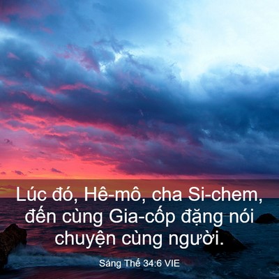 Picture 03 - Sáng Thế 34:6 VIE - Lúc đó, Hê-mô, cha Si-chem, đến cùng - Bible Verse Picture