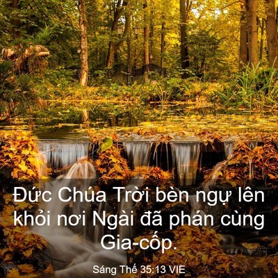 Picture 03 - Sáng Thế 35:13 VIE - Đức Chúa Trời bèn ngự lên khỏi nơi - Bible Verse Picture