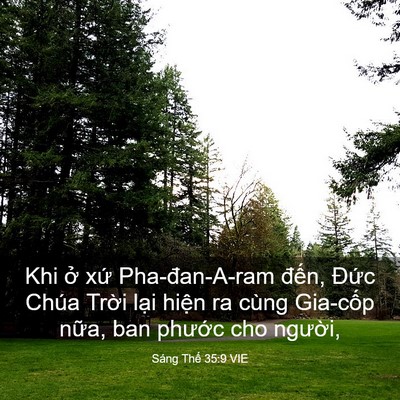 Picture 03 - Sáng Thế 35:9 VIE - Khi ở xứ Pha-đan-A-ram đến, Đức Chúa - Bible Verse Picture