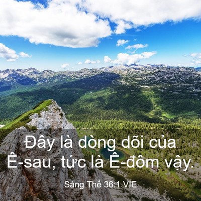 Picture 03 - Sáng Thế 36:1 VIE - Đây là dòng dõi của Ê-sau, tức là - Bible Verse Picture