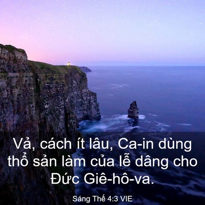 Picture 03 - Sáng Thế 4:3 VIE - Vả, cách ít lâu, Ca-in dùng thổ sản - Bible Verse Picture
