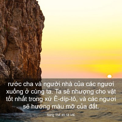 Picture 03 - Sáng Thế 45:18 VIE - rước cha và người nhà của các ngươi - Bible Verse Picture