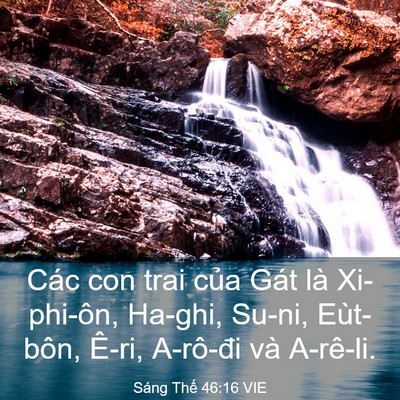 Picture 03 - Sáng Thế 46:16 VIE - Các con trai của Gát là Xi-phi-ôn, Ha-ghi, - Bible Verse Picture