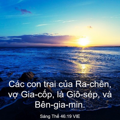 Picture 03 - Sáng Thế 46:19 VIE - Các con trai của Ra-chên, vợ Gia-cốp, là - Bible Verse Picture