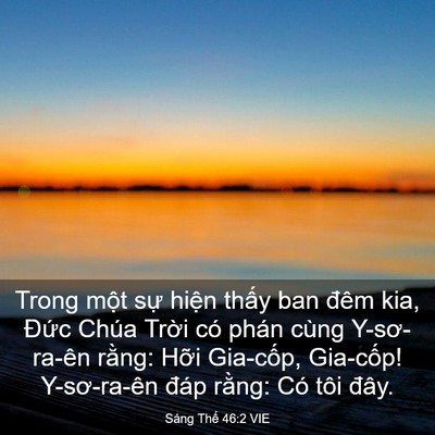 Picture 03 - Sáng Thế 46:2 VIE - Trong một sự hiện thấy ban đêm kia, - Bible Verse Picture