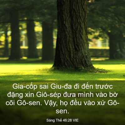 Picture 03 - Sáng Thế 46:28 VIE - Gia-cốp sai Giu-đa đi đến trước đặng - Bible Verse Picture
