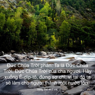 Picture 03 - Sáng Thế 46:3 VIE - Đức Chúa Trời phán: Ta là Đức Chúa - Bible Verse Picture