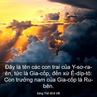 Picture 03 - Sáng Thế 46:8 VIE - Đây là tên các con trai của Y-sơ-ra-ên, - Bible Verse Picture