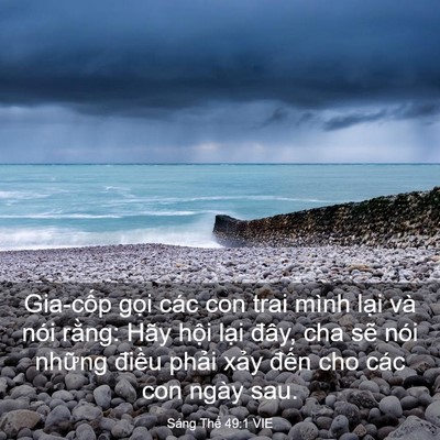 Picture 03 - Sáng Thế 49:1 VIE - Gia-cốp gọi các con trai mình lại và - Bible Verse Picture