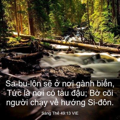 Picture 03 - Sáng Thế 49:13 VIE - Sa-bu-lôn sẽ ở nơi gành biển, Tức là - Bible Verse Picture