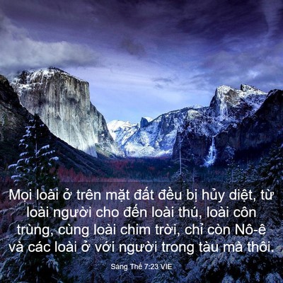 Picture 03 - Sáng Thế 7:23 VIE - Mọi loài ở trên mặt đất đều bị - Bible Verse Picture