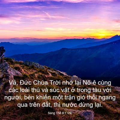 Picture 03 - Sáng Thế 8:1 VIE - Vả, Đức Chúa Trời nhớ lại Nô-ê - Bible Verse Picture